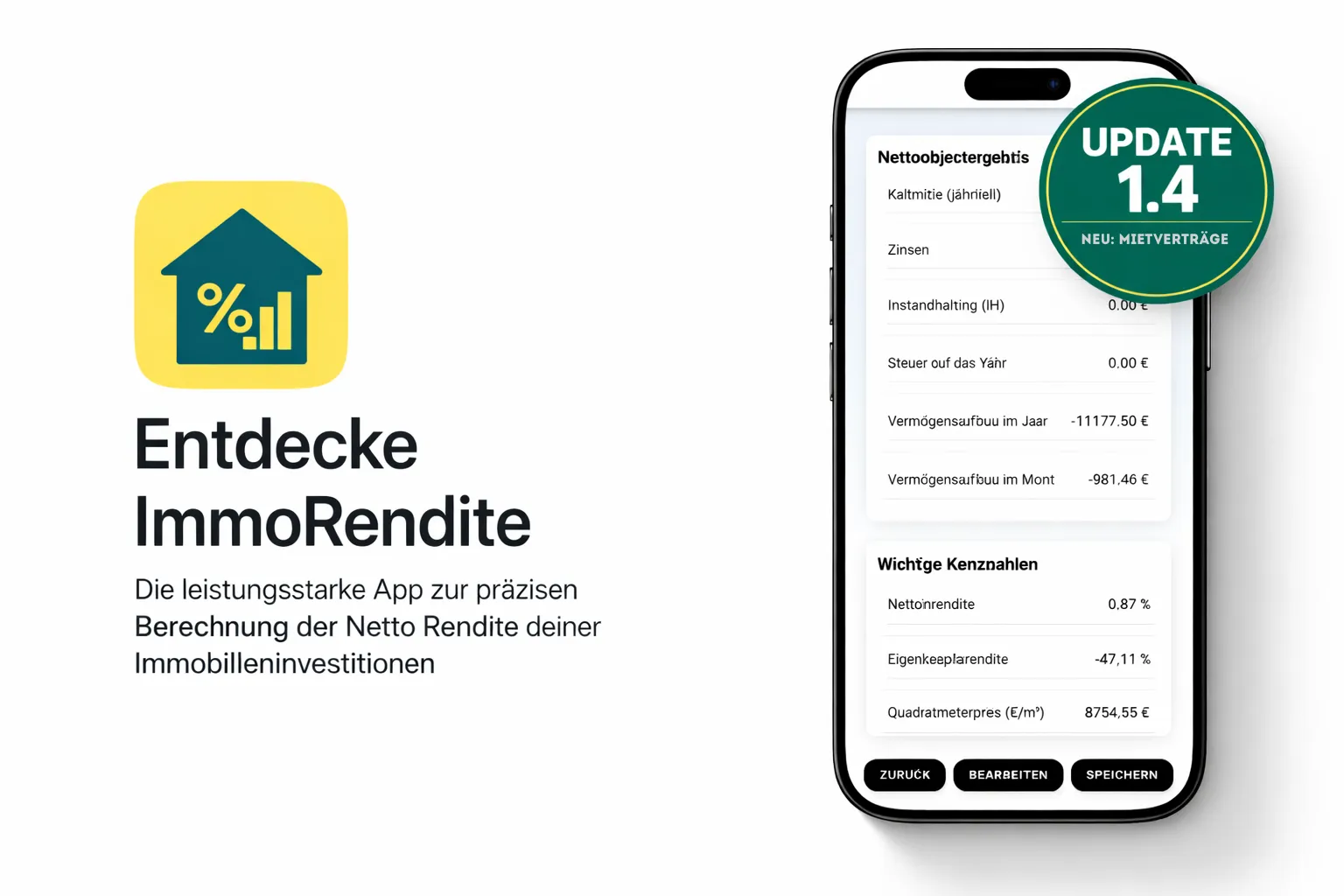 ImmoRendite: Rendite-Rechner 1.4 – Warum ich Mietverträge in die App gebaut habe
